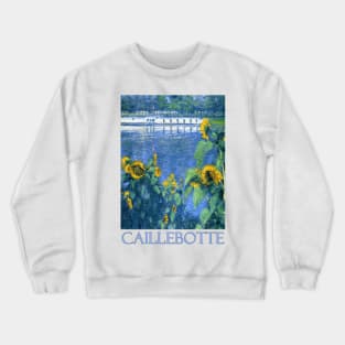 Sunflowers on the Bank of the Seine by Gustave Caillebotte Crewneck Sweatshirt